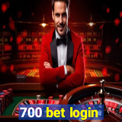 700 bet login